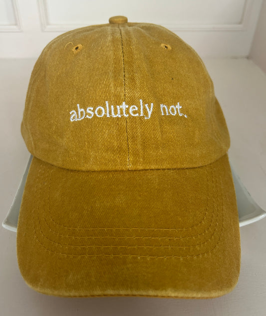 'absolutely not' Vintage Coloured Cap
